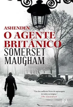 Ashenden - O Agente Britânico