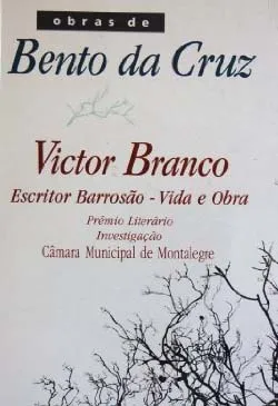 Victor Branco. Escritor Barrosão – Vida E Obra