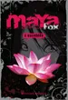 Maya Fox - A Escolhida