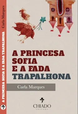 A Princesa Sofia e a Fada Trapalhona